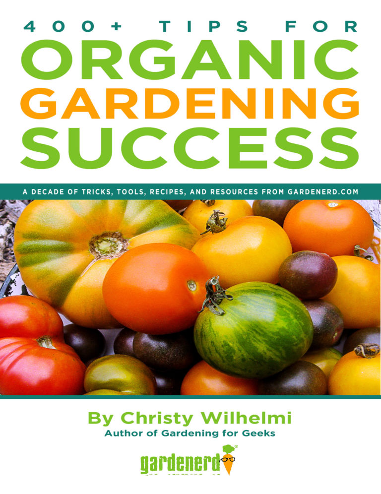 400+ Tips for Organic Gardening Success